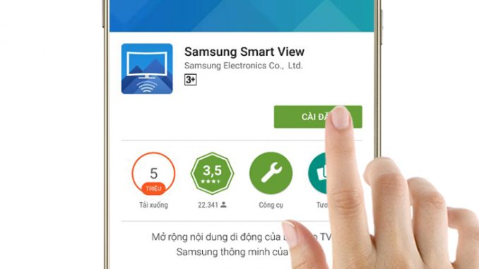 Ứng dụng Samsung Smart View